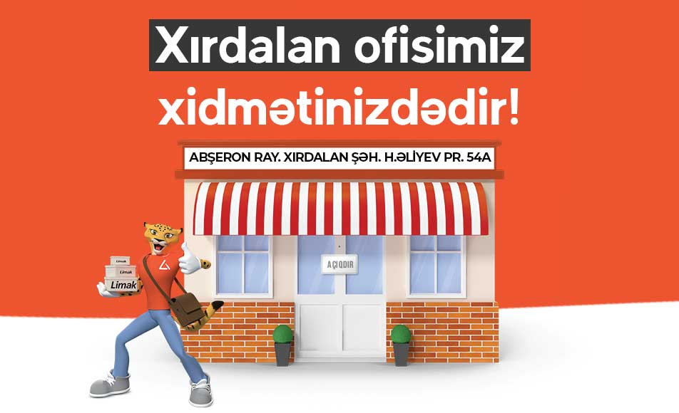 Limak.az Xırdalanda xidmətinizdədir