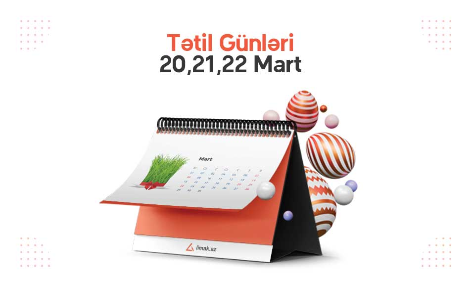 Novruz bayramı ilə əlaqədar qeyri-iş günləri
