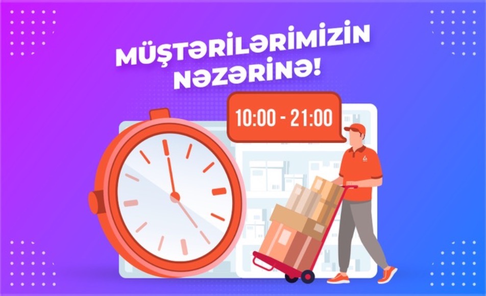 Müştərilərimizin nəzərinə!