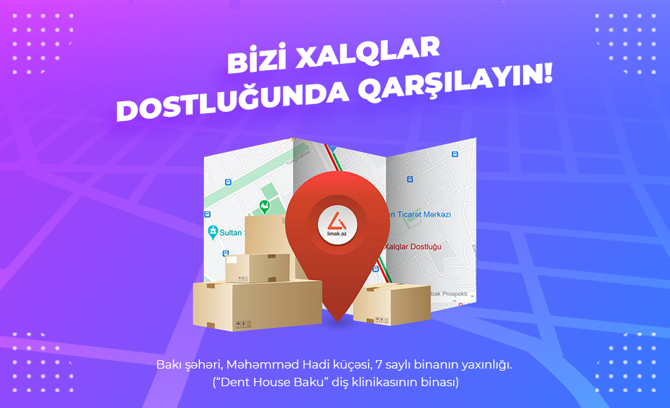 Limak.az "Xalqlar dostluğu" ofisi ilə xidmətinizdədir!