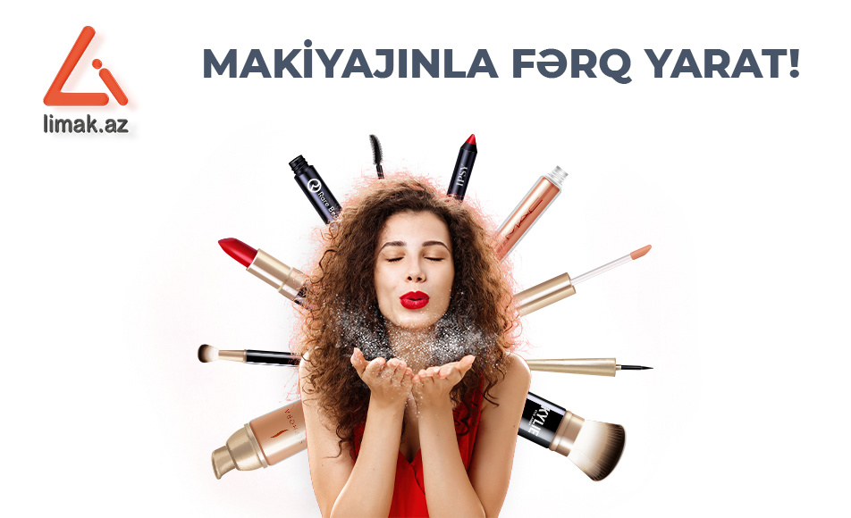 Makiyajınla fərq yarat !