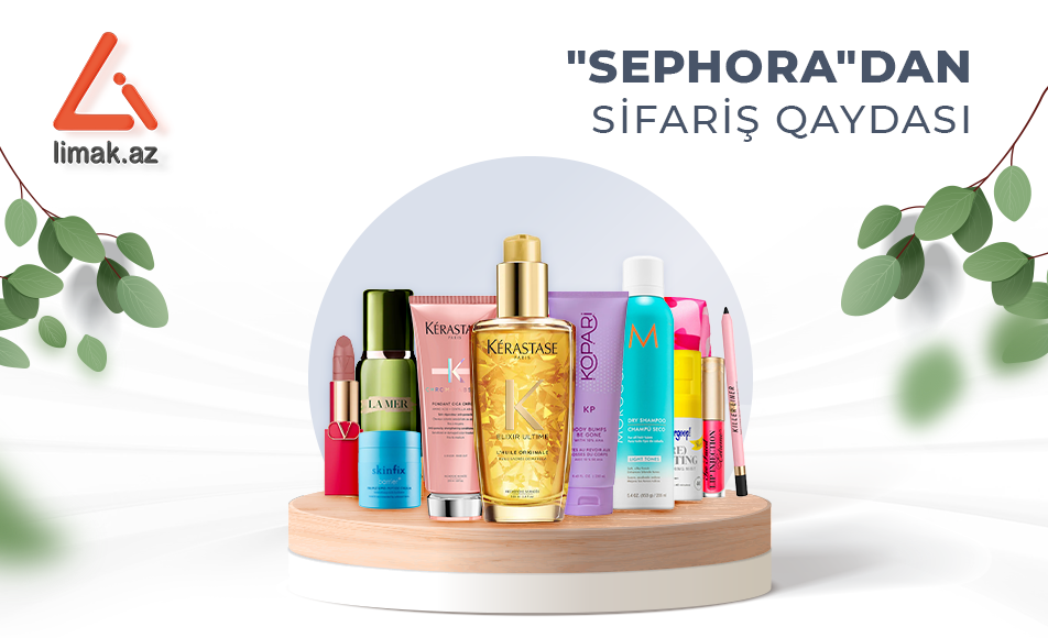 "Sephora" dan sifariş qaydası