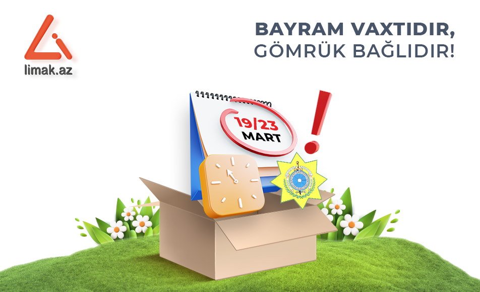 19-23 Mart qeyri-iş günü!